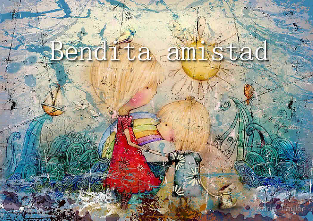 Bendita amistad