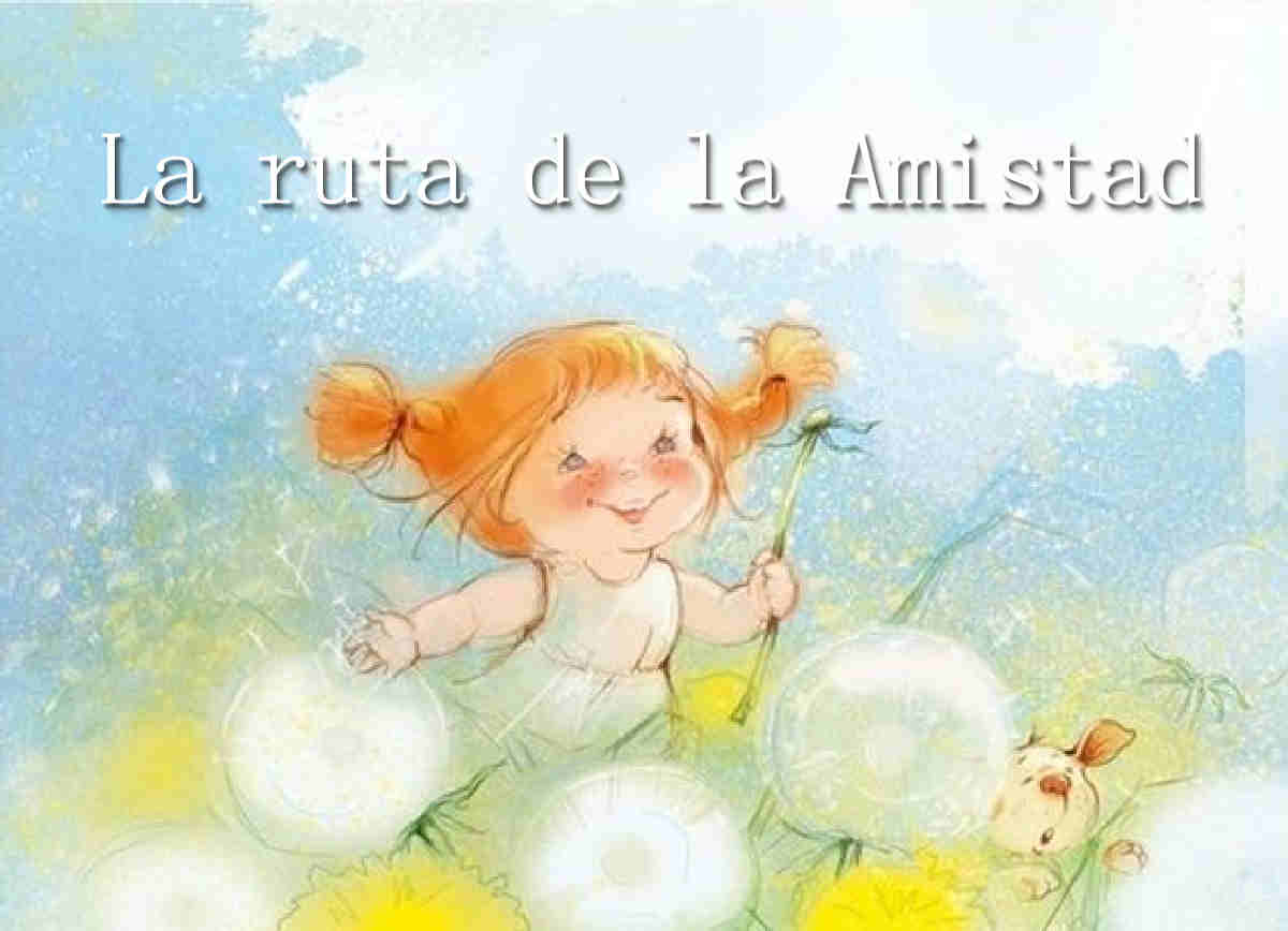 La ruta de la amistad