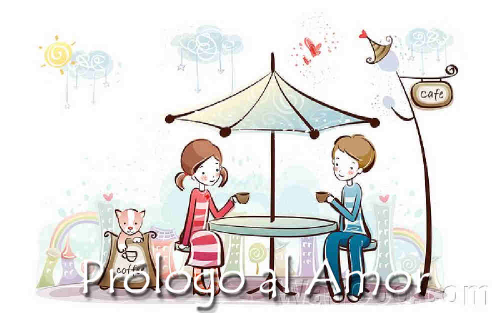 Prólogo al amor