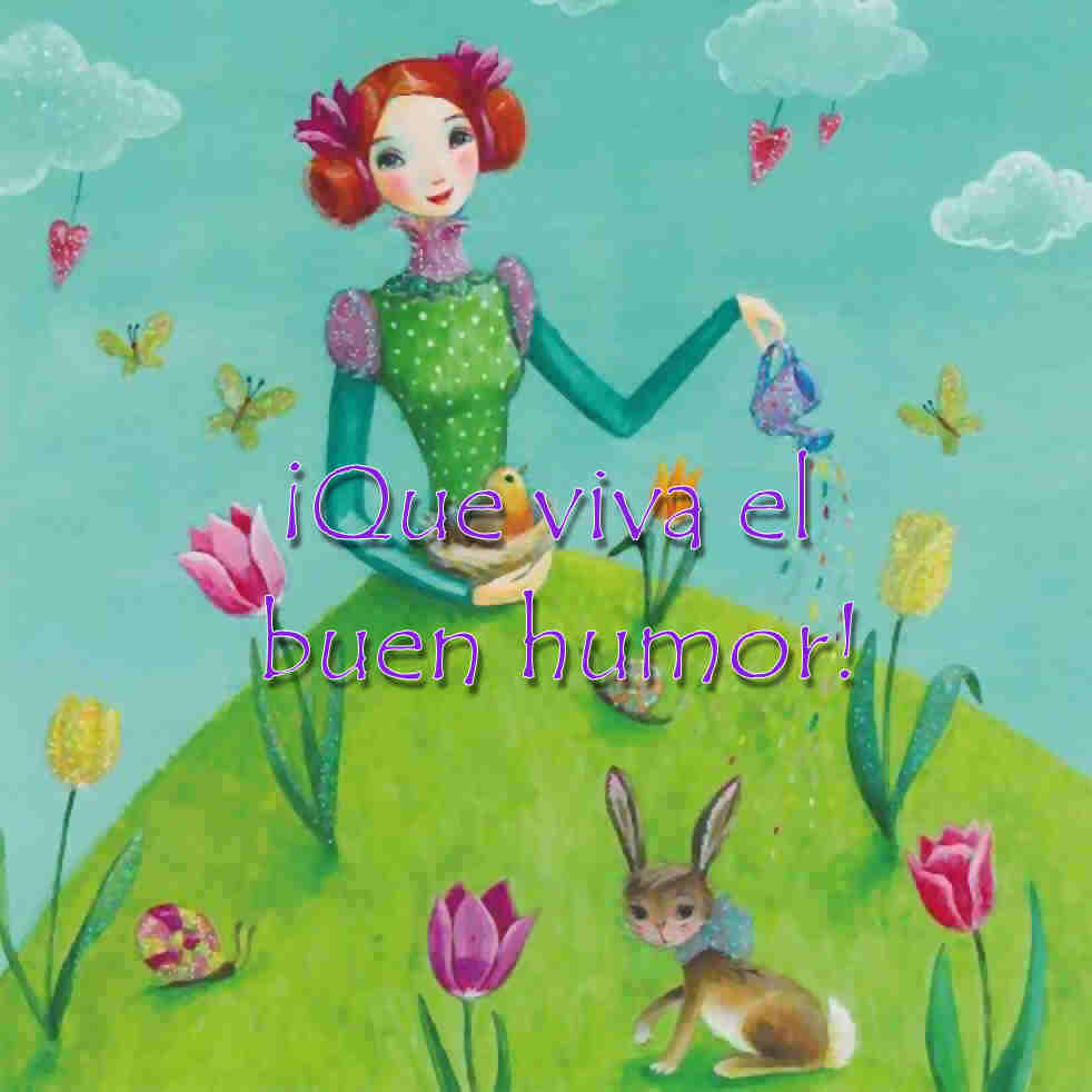 ¡Que viva el buen humor!