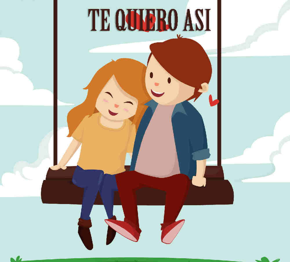 Te quiero así